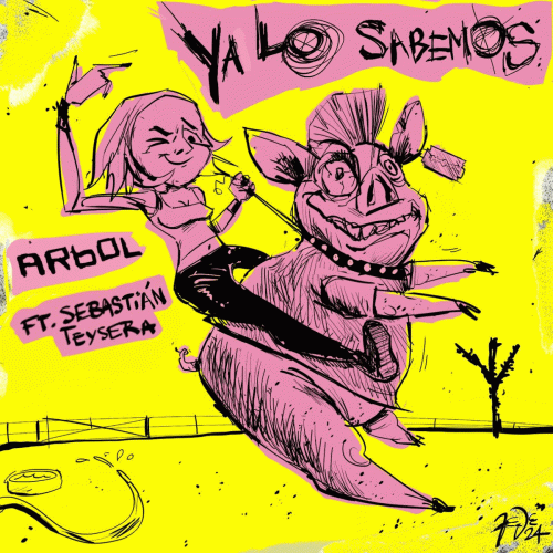 Arbol : Ya lo Sabemos (ft. Sebastián Teysera)